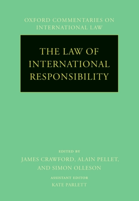 The Law of International Responsibility, Hardback Book