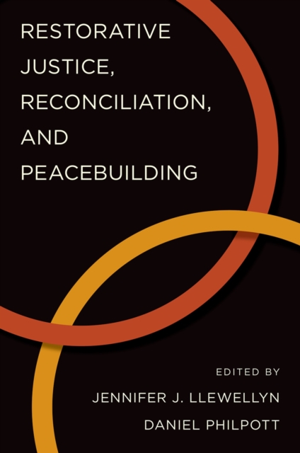 Restorative Justice, Reconciliation, and Peacebuilding, PDF eBook