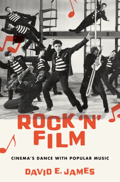 Rock 'N' Film : Cinema's Dance With Popular Music, PDF eBook