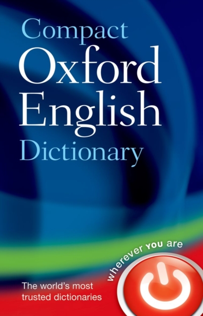 Compact Oxford English Dictionary of Current English : Third edition revised, Hardback Book