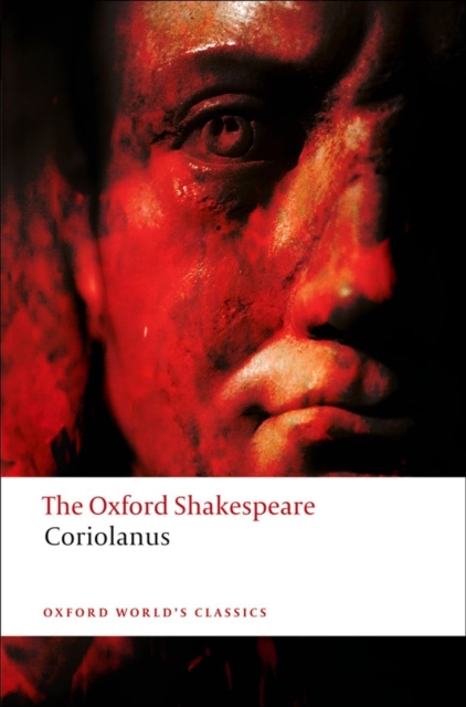 The Tragedy of Coriolanus: The Oxford Shakespeare, Paperback / softback Book