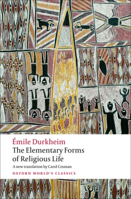The Elementary Forms of Religious Life, Paperback / softback Book