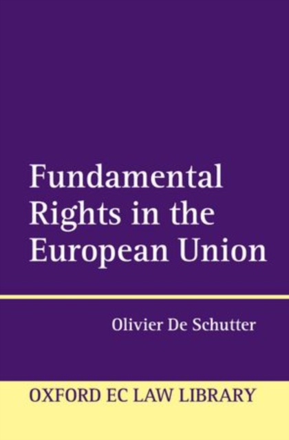 Fundamental Rights in the European Union, Hardback Book