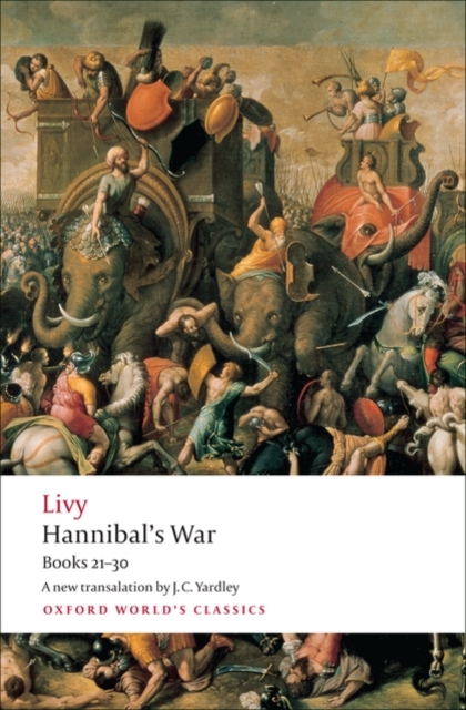 Hannibal's War : Books 21-30, Paperback / softback Book