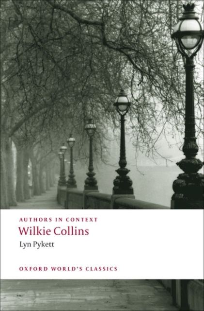 Wilkie Collins (Authors in Context), Paperback Book