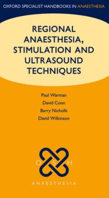 Regional Anaesthesia, Stimulation, and Ultrasound Techniques, Part-work (fascÃ­culo) Book