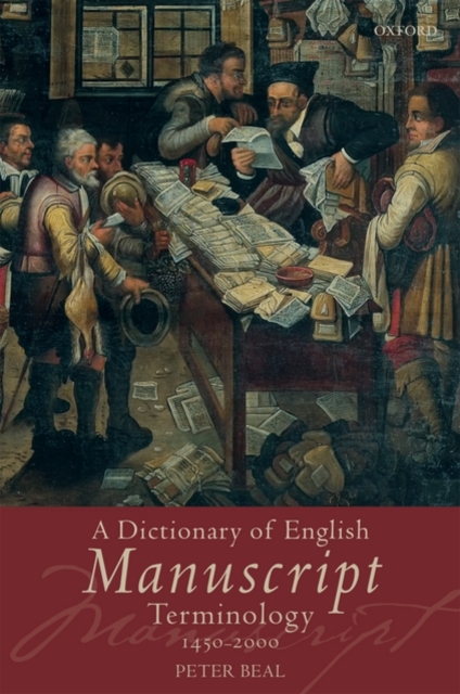 A Dictionary of English Manuscript Terminology : 1450 to 2000, Paperback / softback Book