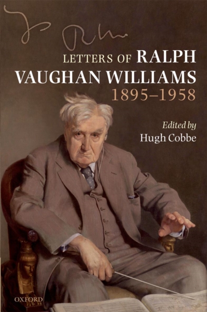Letters of Ralph Vaughan Williams, 1895-1958, Paperback / softback Book