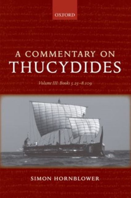 A Commentary on Thucydides: Volume III: Books 5.25-8.109, Paperback / softback Book