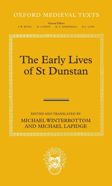 The Early Lives of St Dunstan, Hardback Book