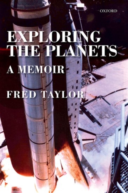 Exploring the Planets : A Memoir, Hardback Book