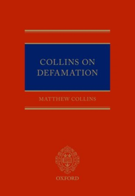 Collins On Defamation, Hardback Book