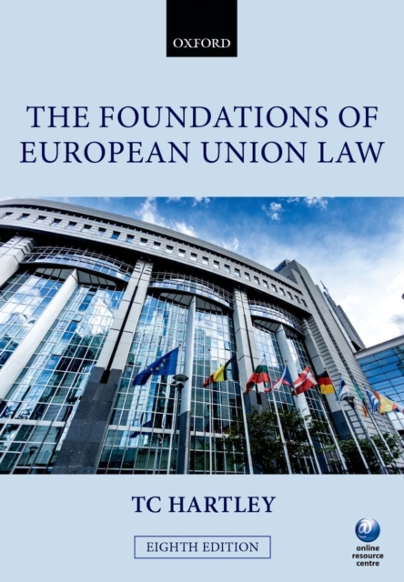 The Foundations of European Union Law, Paperback / softback Book