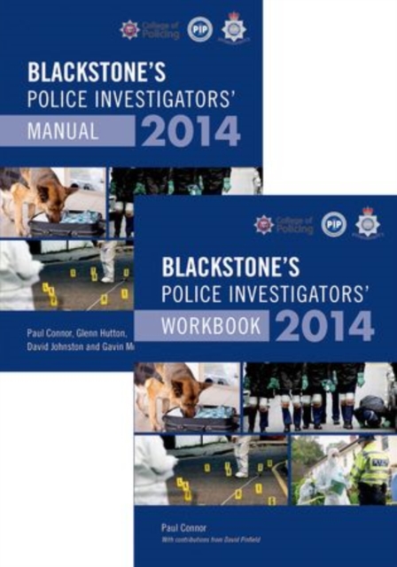 Blackstone's Police Investigators' Manual and Workbook 2014, Multiple copy pack Book