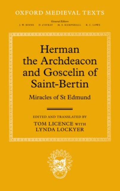 Herman the Archdeacon and Goscelin of Saint-Bertin : Miracles of St Edmund, Hardback Book