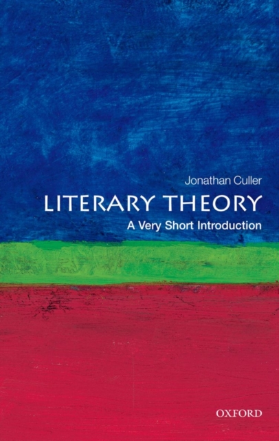 Literary Theory: A Very Short Introduction, Paperback / softback Book