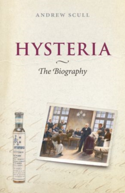 Hysteria : The disturbing history, Paperback / softback Book