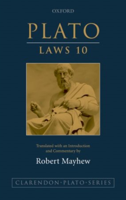 Plato: Laws 10 : Translated with an introduction and commentary, Paperback / softback Book