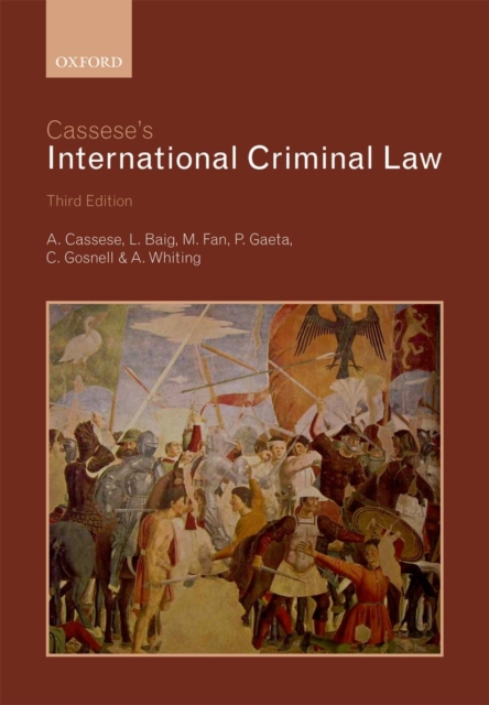 Cassese's International Criminal Law, Paperback / softback Book