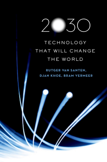 2030 : Technology That Will Change the World, PDF eBook