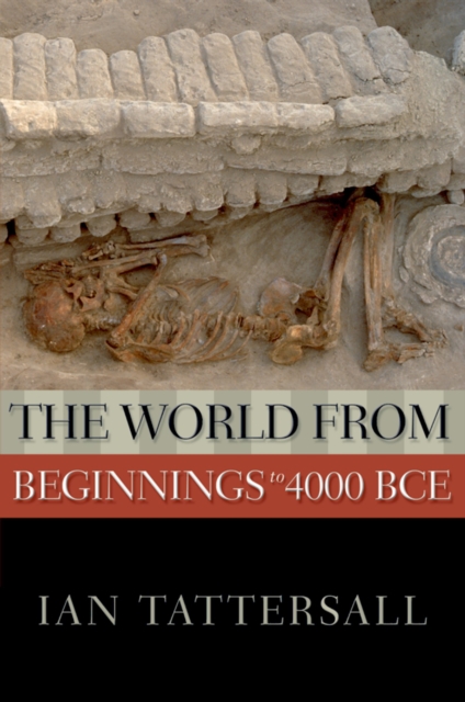 The World from Beginnings to 4000 BCE, PDF eBook
