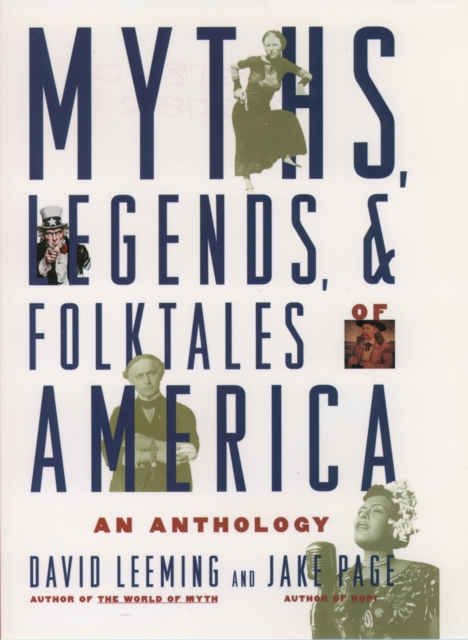 Myths, Legends, and Folktales of America : An Anthology, PDF eBook