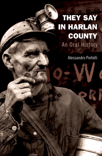 They Say in Harlan County : An Oral History, EPUB eBook