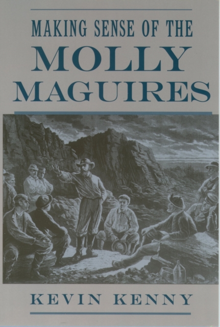 Making Sense of the Molly Maguires, EPUB eBook