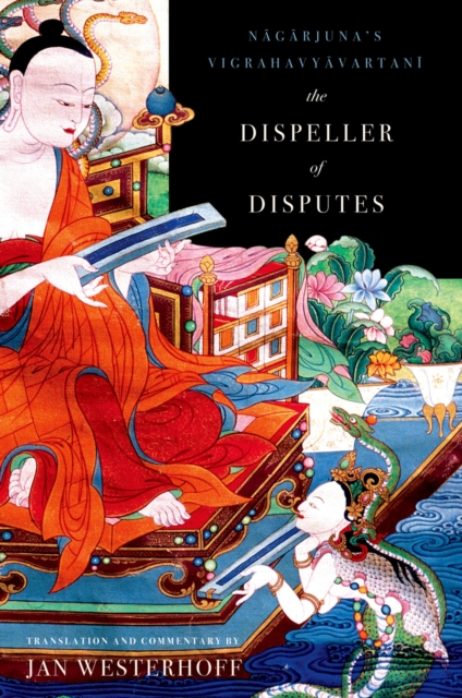 The Dispeller of Disputes : Nagarjuna's Vigrahavyavartani, EPUB eBook