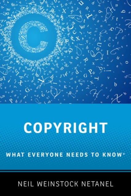 Copyright : What Everyone Needs to Know®, Paperback / softback Book
