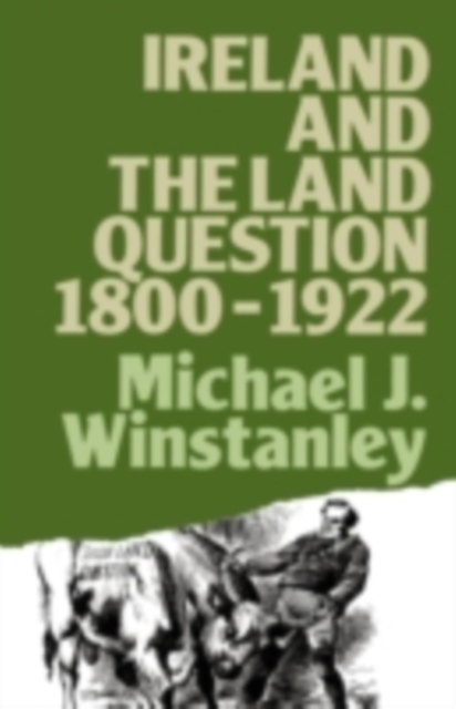 Ireland and the Land Question 1800-1922, PDF eBook