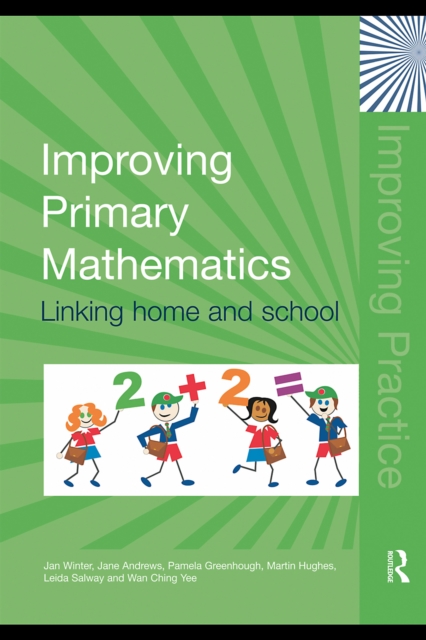 Improving Primary Mathematics : Linking Home and School, PDF eBook