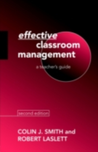 Effective Classroom Management : A Teacher's Guide, PDF eBook