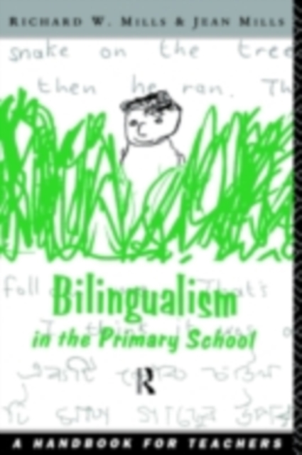 Bilingualism in the Primary School : A Handbook for Teachers, PDF eBook