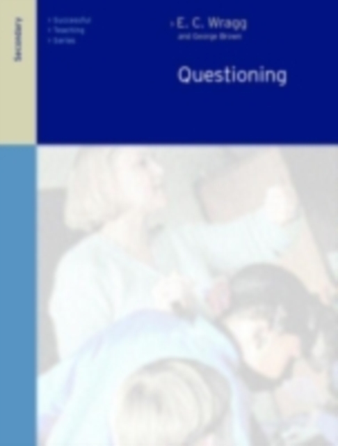 Questioning in the Secondary School, PDF eBook