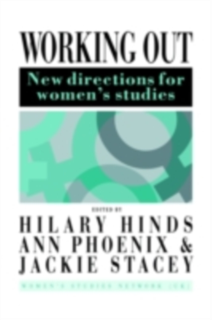 Working Out : New Directions For Women's Studies, PDF eBook