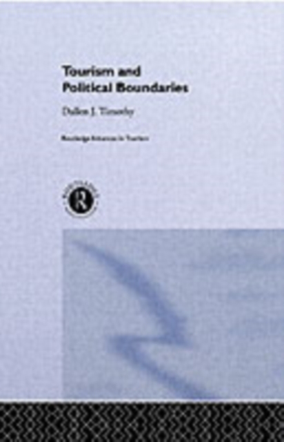 Tourism and Political Boundaries, PDF eBook