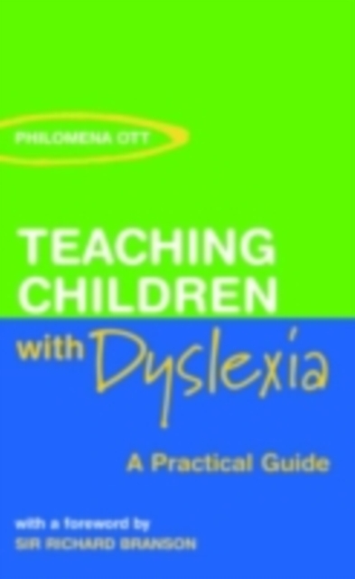 Teaching Children with Dyslexia : A Practical Guide, PDF eBook