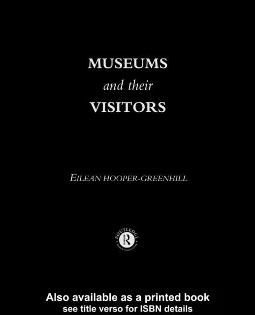 Museums and Their Visitors, PDF eBook