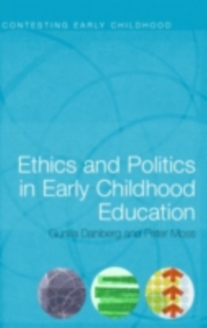Ethics and Politics in Early Childhood Education, PDF eBook