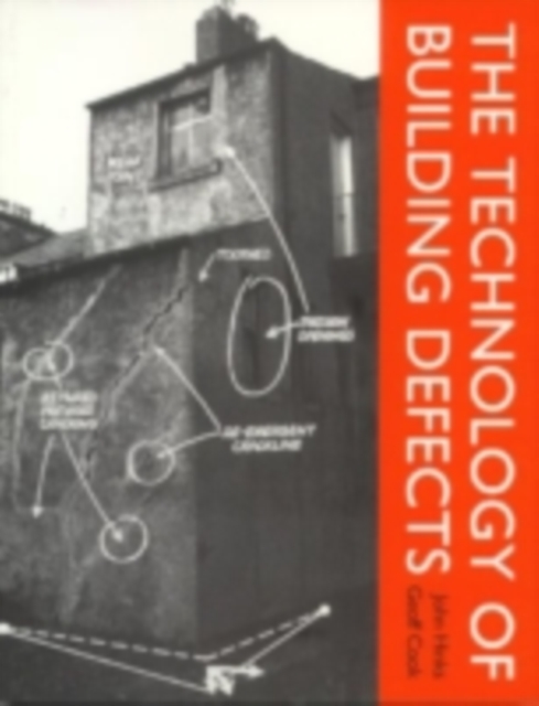 The Technology of Building Defects, PDF eBook