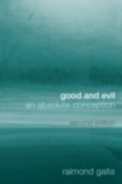Good & Evil : Absolute concepts, PDF eBook