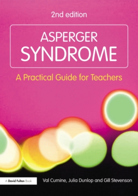 Asperger Syndrome : A Practical Guide for Teachers, PDF eBook