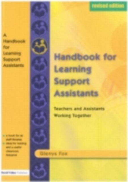 A Handbook for Learning Support Assistants : Teachers and Assistants Working Together, PDF eBook