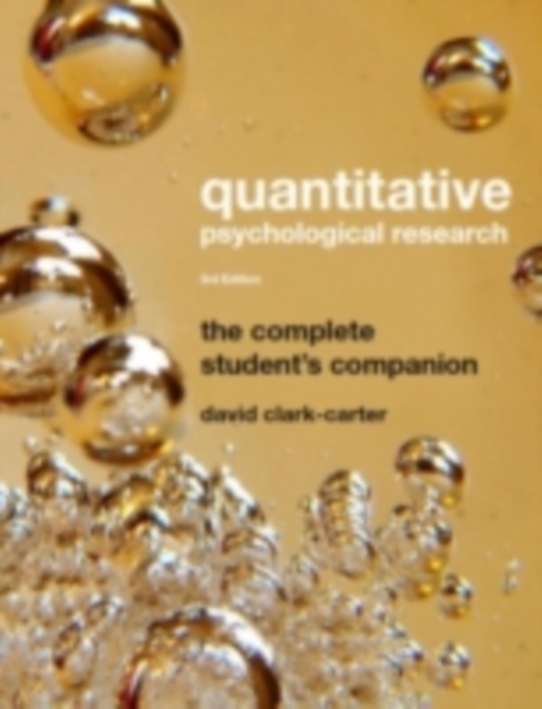 Quantitative Psychological Research : The Complete Student's Companion, PDF eBook