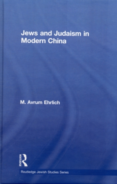 Jews and Judaism in Modern China, PDF eBook