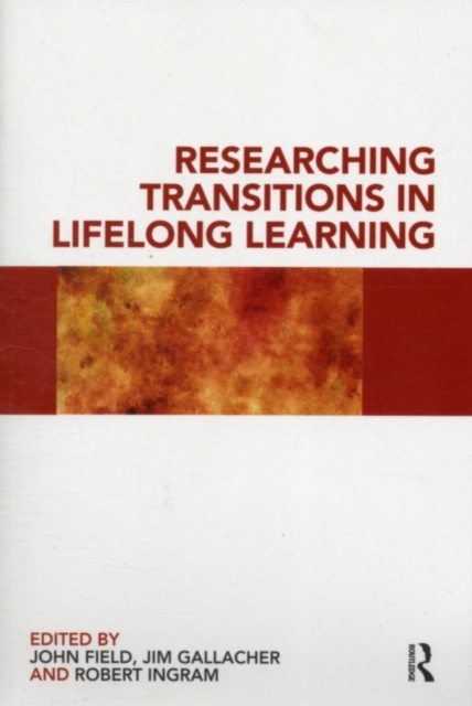 Researching Transitions in Lifelong Learning, PDF eBook