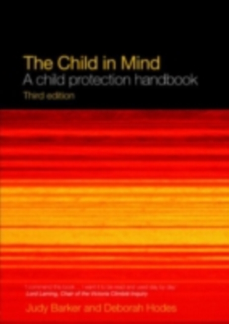 The Child in Mind : A Child Protection Handbook, PDF eBook