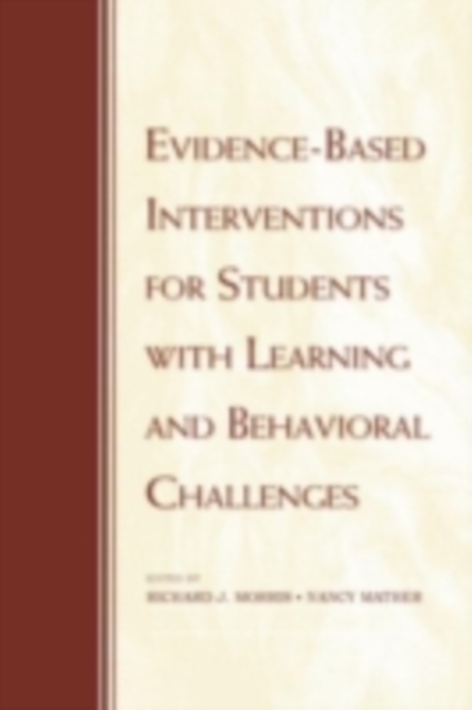 Evidence-Based Interventions for Students with Learning and Behavioral Challenges, PDF eBook