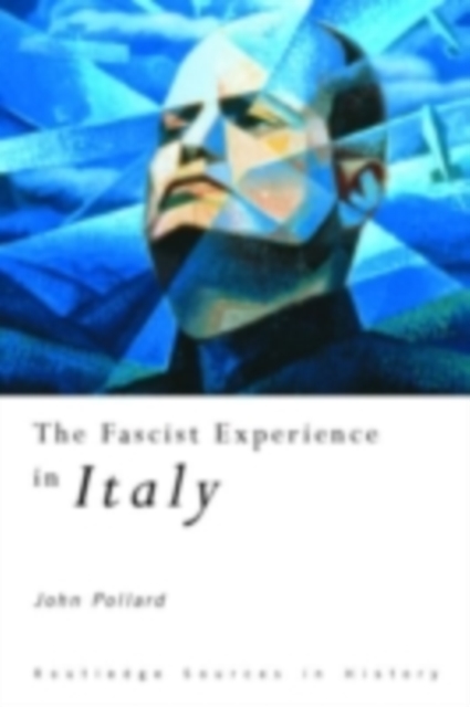 The Fascist Experience in Italy, PDF eBook